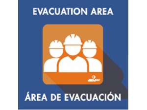 SIGN, E RESPONSE, 12X12, EVACUATION AREA, BILINGUAL