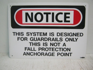SIGN, NOTICE - FOR FALL PROTECTION, RED 10x14