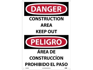 SIGN, DANGER CONST. AREA KEEP OUT, BILINGUAL, 14"x20"